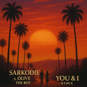 Sarkodie – You & I (Remix) ft. Olivetheboy